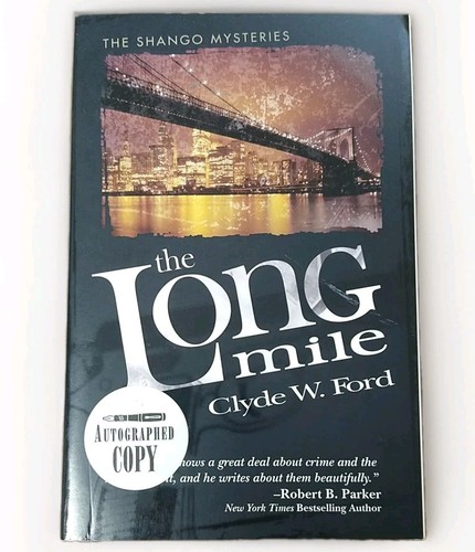 Signed the long mile - the,
