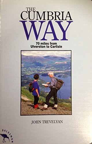 The cumbria way seventy - way:, miles