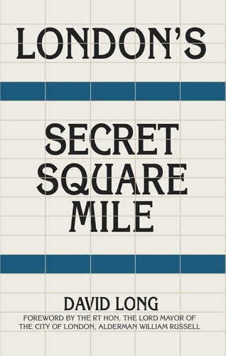 London secret square mile - london's,