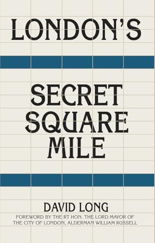 London secret square mile - secret,